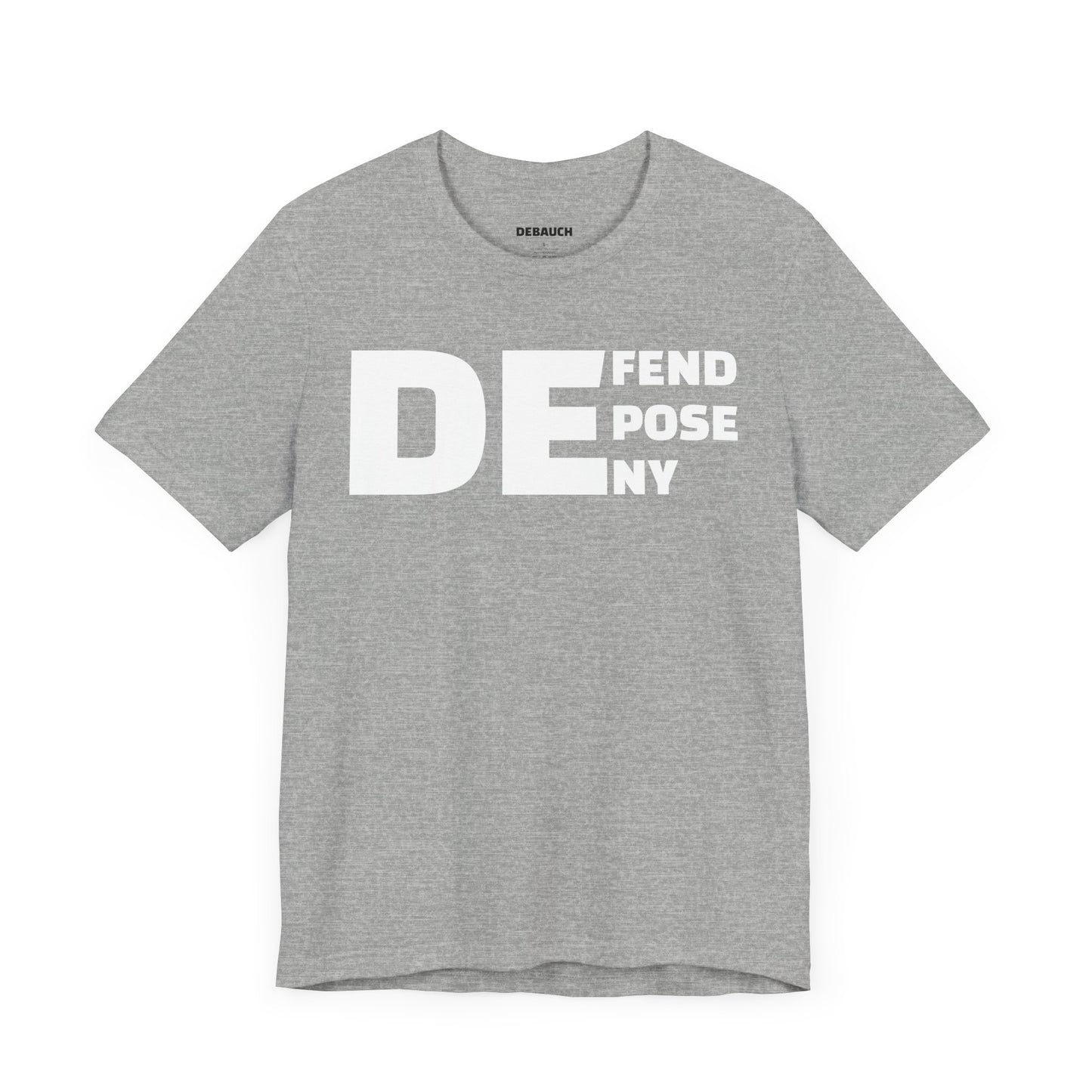 Defend, Depose, Deny TShirt Natural/Heather by Debauch