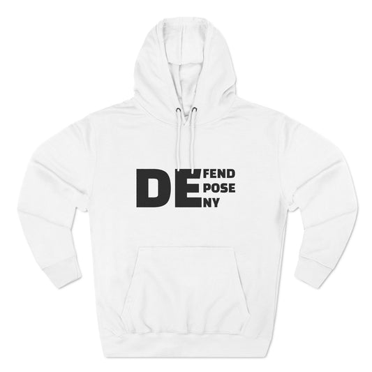 Defend, Depose, Deny Hoodie Classic By Debauch